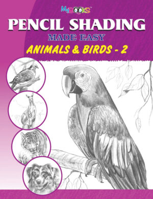 Pencil Shading Made Easy Animals & Birds 2