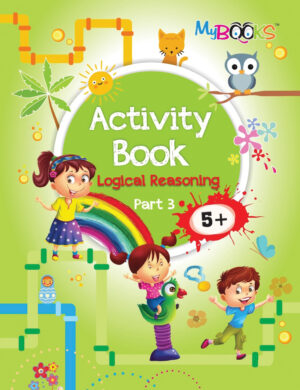 Activity Book Logical Reasoning (5+) - Part 3