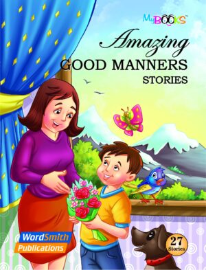 Amazing Good Manners Stories
