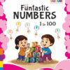 Funtastic Numbers 1 to 100 Cover